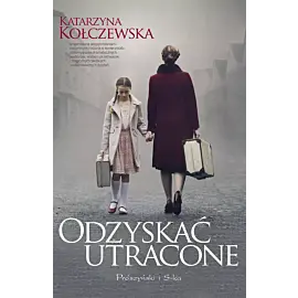Odzyskać utracone (Duże Litery)
