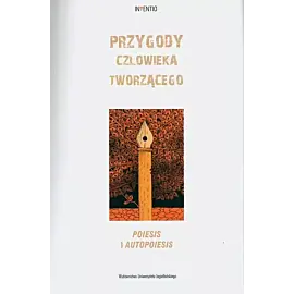 Przygody człowieka tworzącego