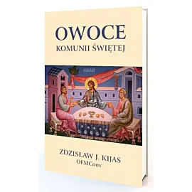 Owoce komunii świętej