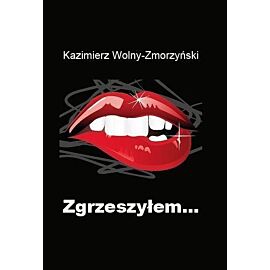 Zgrzeszyłem...