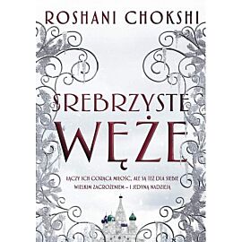 Srebrzyste węże. Tom 2