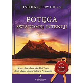 Potęga świadomej intencji wyd. 2020