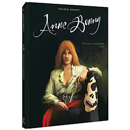 Anne Bonny. Wilczyca z Karaibów Tom 1