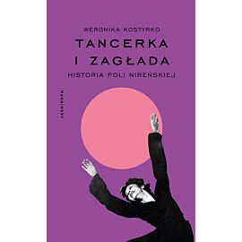 Tancerka i Zagłada