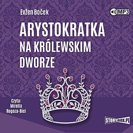 Cd mp3 arystokratka na królewskim dworze. Arystokratka. Tom 5