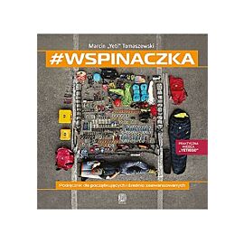 #wspinaczka. Podręcznik dla początkujących i średnio zaawansowanych