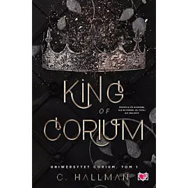 King of Corium. Uniwersytet Corium. Tom 1
