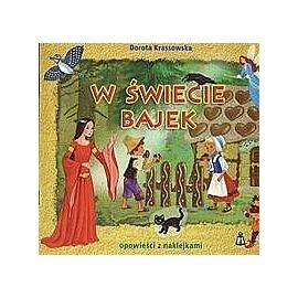 W świecie bajek opowieści z naklejkami