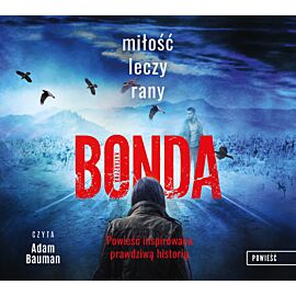 Miłość leczy rany (audiobook MP3)