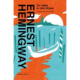 Za rzekę, w cień drzew