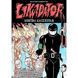 Likwidator - 14 - kontra Kaczystan