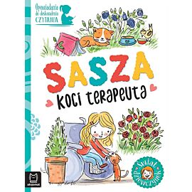 Opowiadania do doskonalenia czytania. Świat dziewczynek. Sasza - koci terapeuta