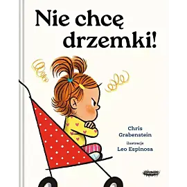 Nie chcę drzemki!
