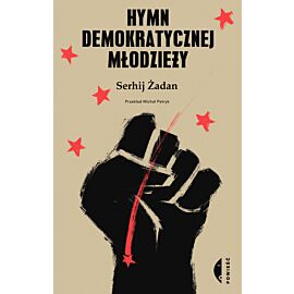 Hymn demokratycznej młodzieży (e-book)