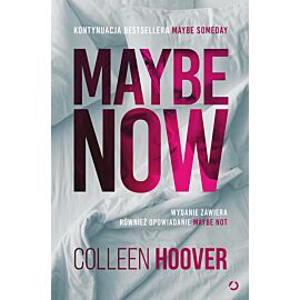 Maybe Now. Maybe Not