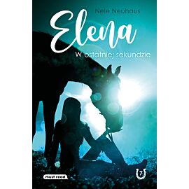 Elena. W ostatniej sekundzie (e-book)