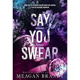 Say You Swear