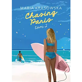 Chasing Paris. Tom 2