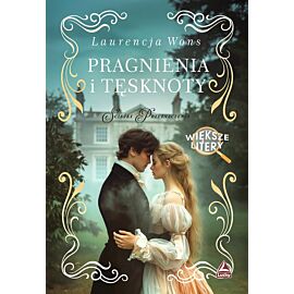 Pragnienia i tęsknoty. Większe litery