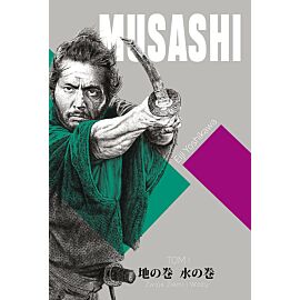 Musashi. Tom 1