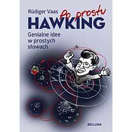 Po prostu Hawking. Genialne idee w prostych słowach