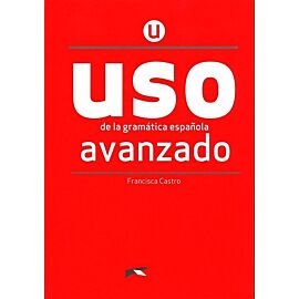 Uso de la gramatica espanola avanzado + klucz online
