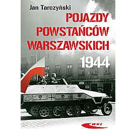 Pojazdy Powstańców Warszawskich 1944