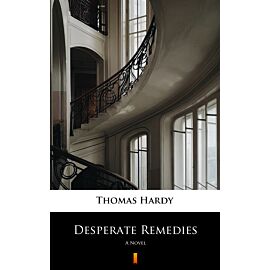 Desperate Remedies (e-book)