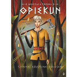 Opiekun. Milcząca trójka, tom 1