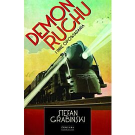 Demon ruchu i inne opowiadania