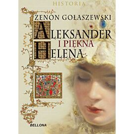 Aleksander i piękna Helena