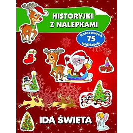 Idą Święta. Historyjki z nalepkami