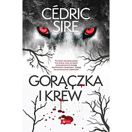 Gorączka i krew
