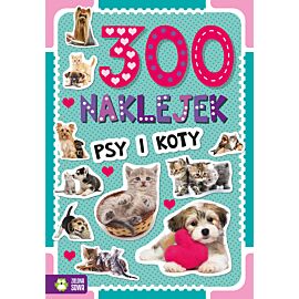 300 naklejek. Psy i koty