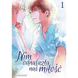 Nim odnalazła nas miłość - 01