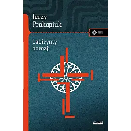 Labirynty herezji