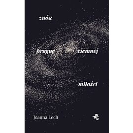 Znów pragnę ciemnej miłości