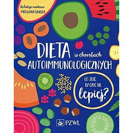 Dieta w chorobach autoimmunologicznych