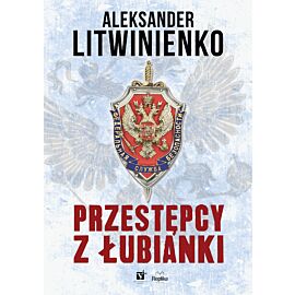 Przestępcy z łubianki