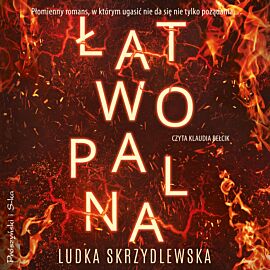 Łatwopalna (audiobook MP3)