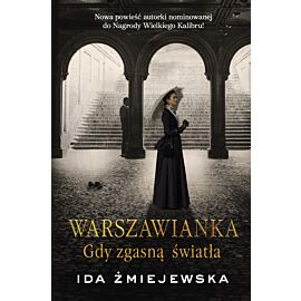 Warszawianka. Gdy zgasną światła