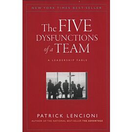 The Five Dysfunctions of a Team