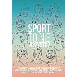 Sport to nie wszystko