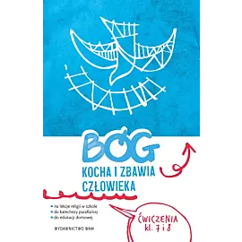 Bóg kocha i zbawia człowieka klasa 7 i 8