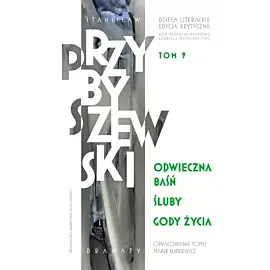 Odwieczna baśń. Śluby. Gody życia.