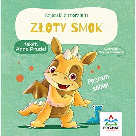 Bajeczki z morałem. Złoty smok
