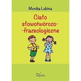 Ciało słowotwórczo-frazeologiczne