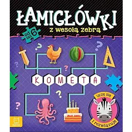 Łamigłówki z wesołą zebrą. Uczę się i rozwiązuję od 6 lat