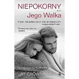 Jego walka niepokorny Tom 1