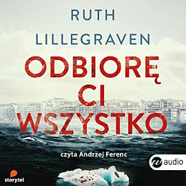 Odbiorę ci wszystko (audiobook CD)